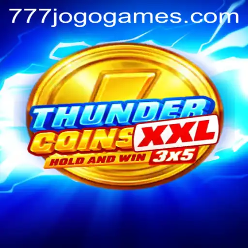Exploring the Exciting World of ThunderCoinsXxl and 777JOGO
